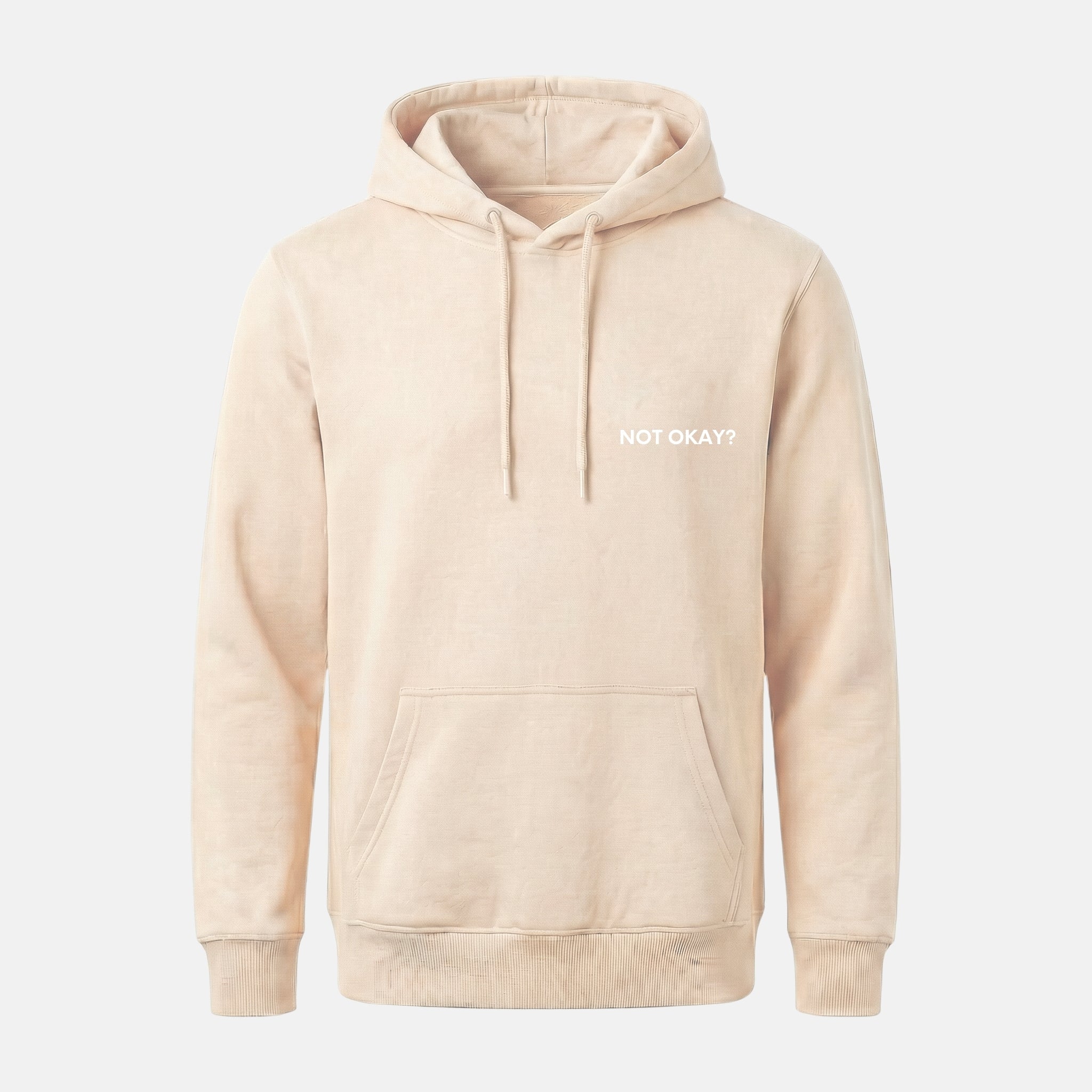 "NOT OKAY?" Hoodie