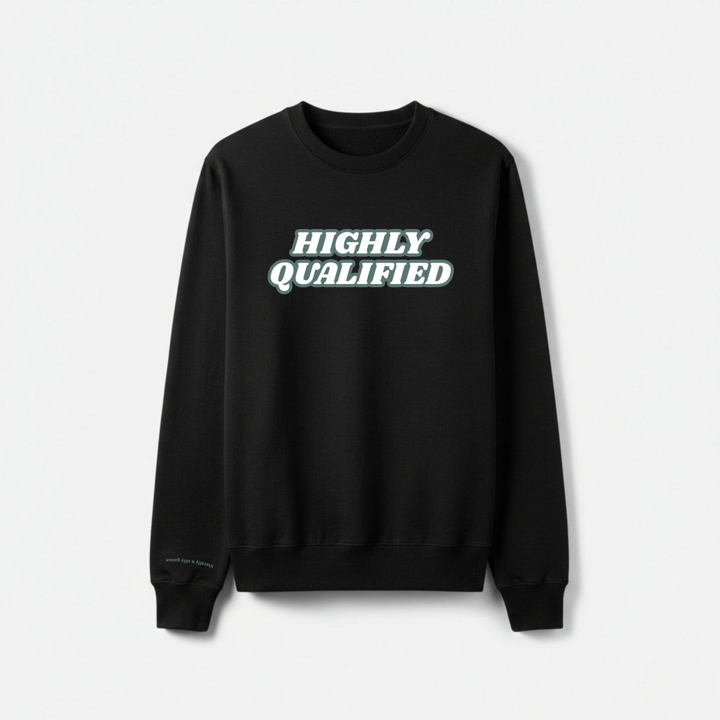 "HIGHLY QUALIFIED" 圓領衛衣
