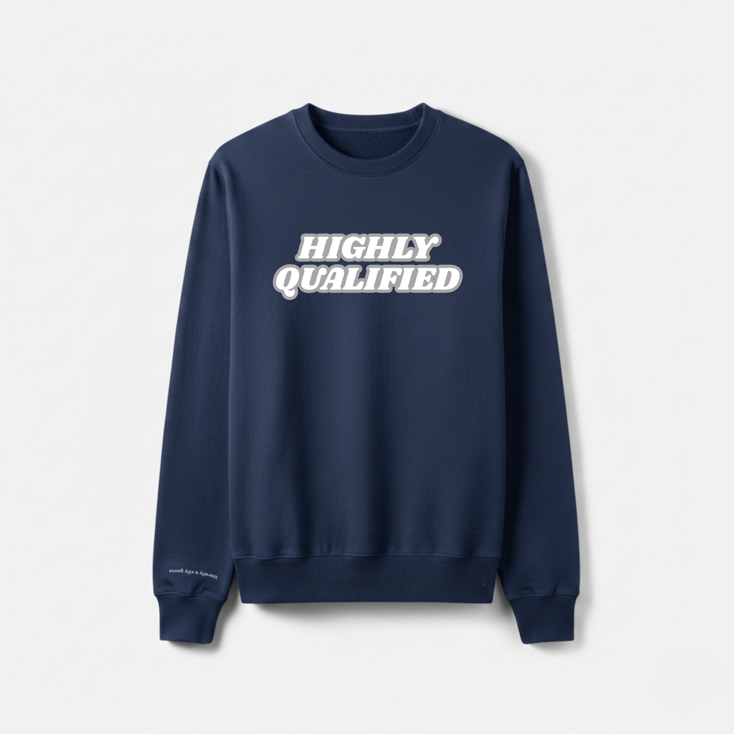 "HIGHLY QUALIFIED" 圓領衛衣