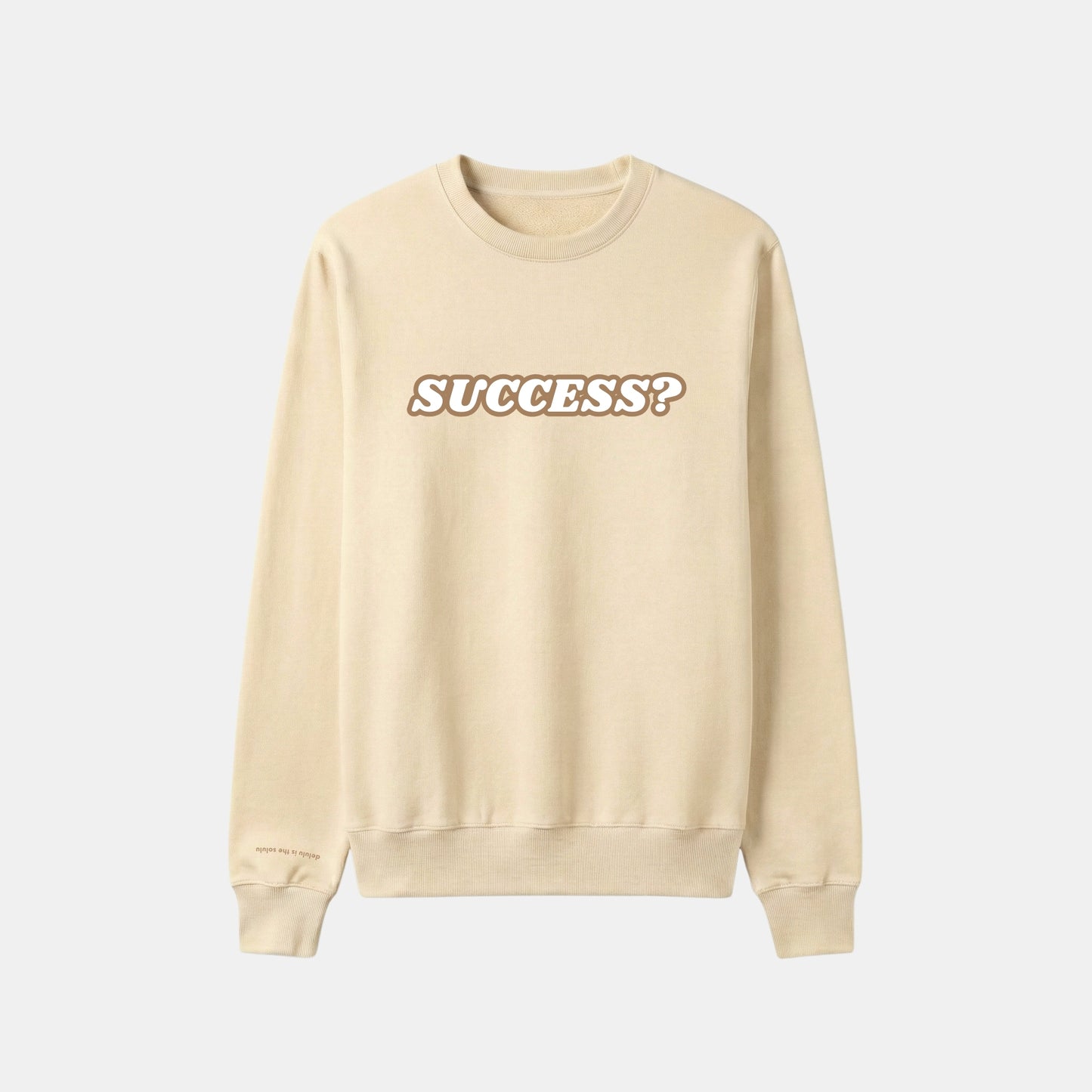 "SUCCESS?" 圓領衛衣